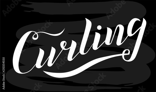 Curling sport white lettering text on chalkboard background. Vector illustration. Curling modern brush calligraphy. Winter sport, fitness, activity vector design. Print for logo, T-shirt and caps.