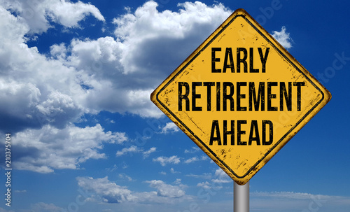 Early retirement metallic vintage sign over blue sky with clouds, 3D illustration