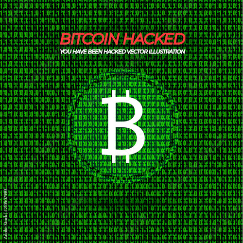 Vector Illustration: Hacked Bitcoin Wallet, Red Words and Green Matrix Data Background.