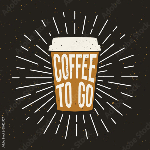 Paper Coffee Cup with text and grunge effect. Coffe to go. Vector template.