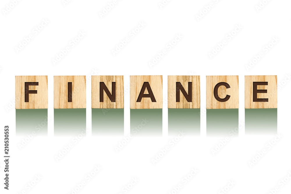 Word Finance, composed of letters on wooden construction cubes. White background, isolated Concept business, finance. Word Finance, composed of letters on wooden construction cubes. White background, isolated Concept business, finance.