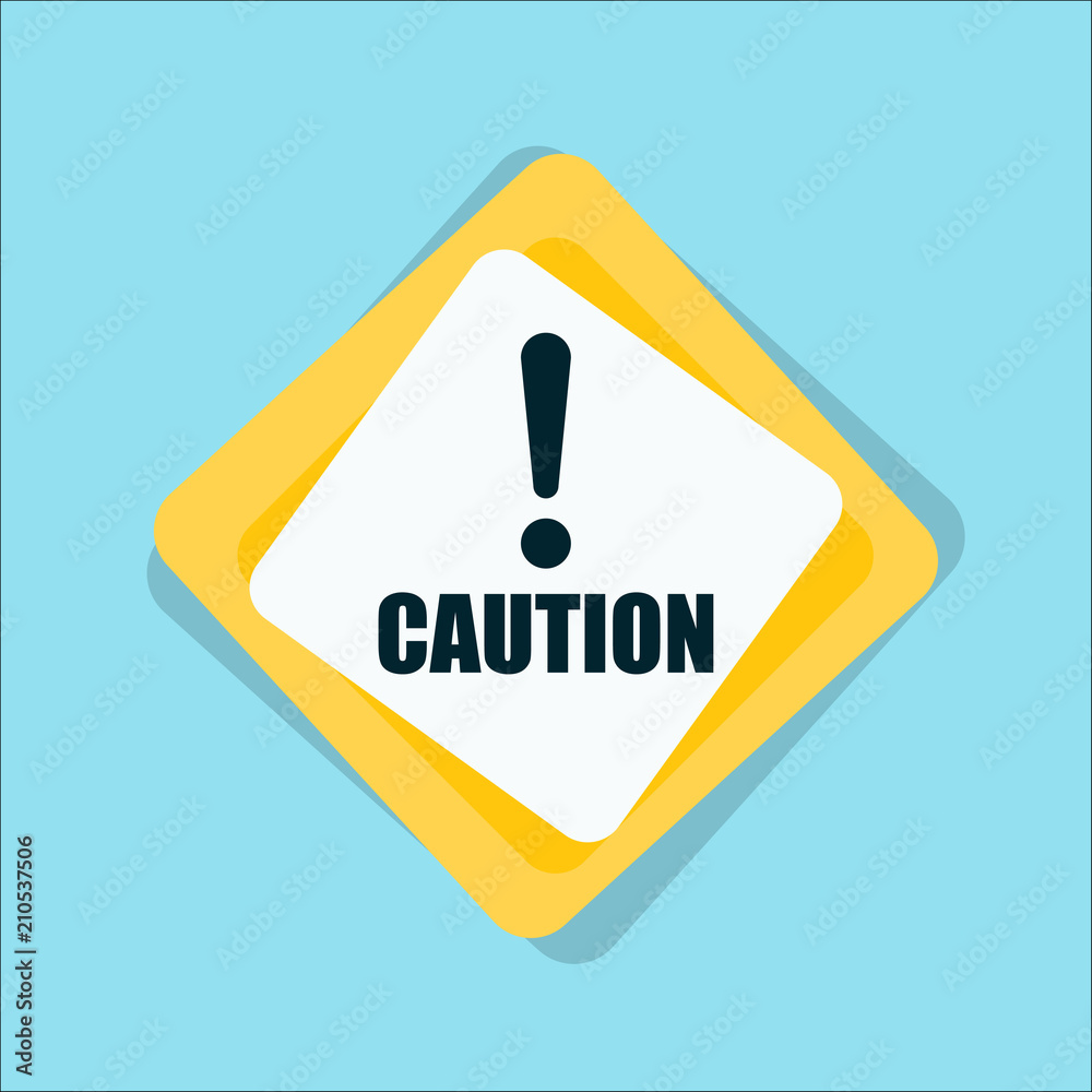 Exclamation Caution sign Exclamation Caution sign
