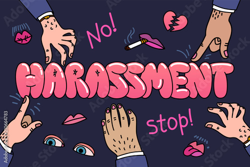Sexual harassment concept. Illustration with the words sexual harassment and mens hands and lustful lips. Womens rights, girl power.