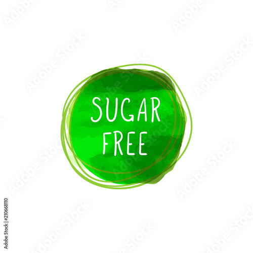 Vector Icon: Sugar Free, Round Green Label, Watercolor Texture and Hand Drawn Letters.