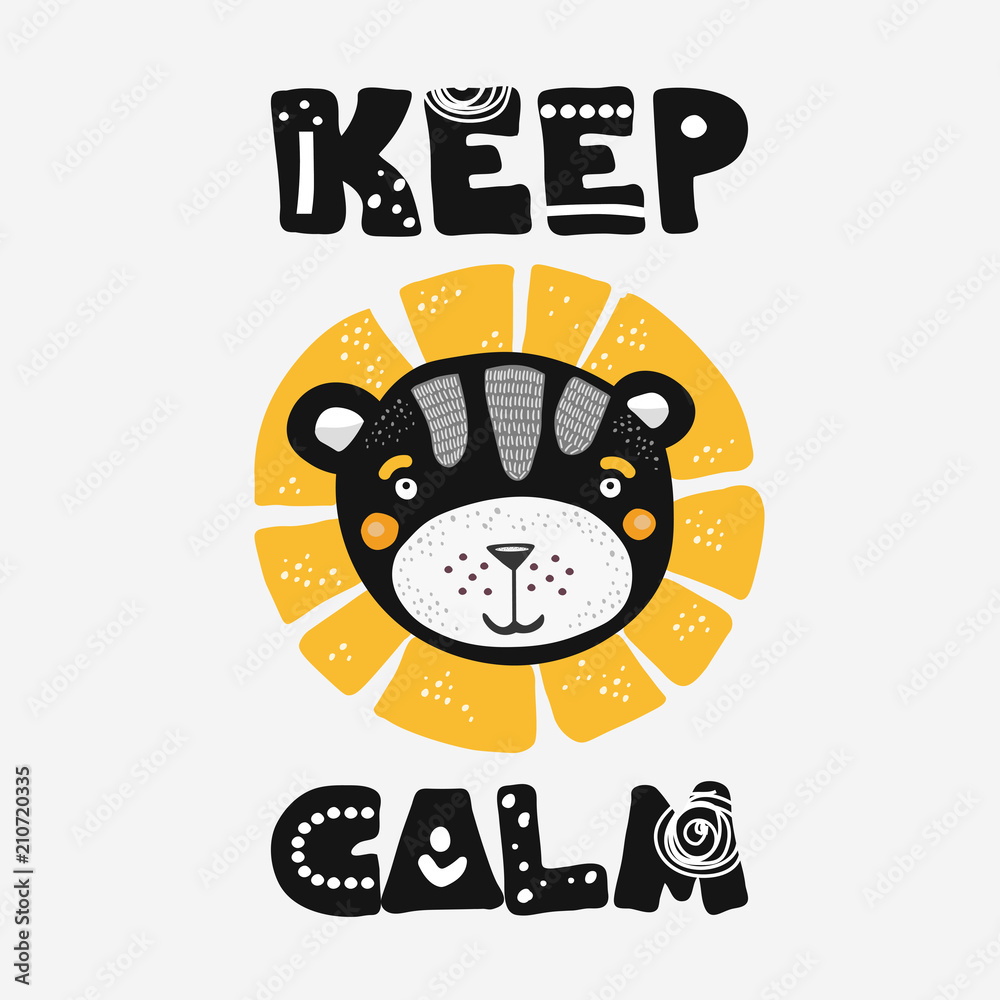 Obraz premium Cute cartoon lion illustration in scandinavian style with keep calm lettering.Printable t-shirt design or poster