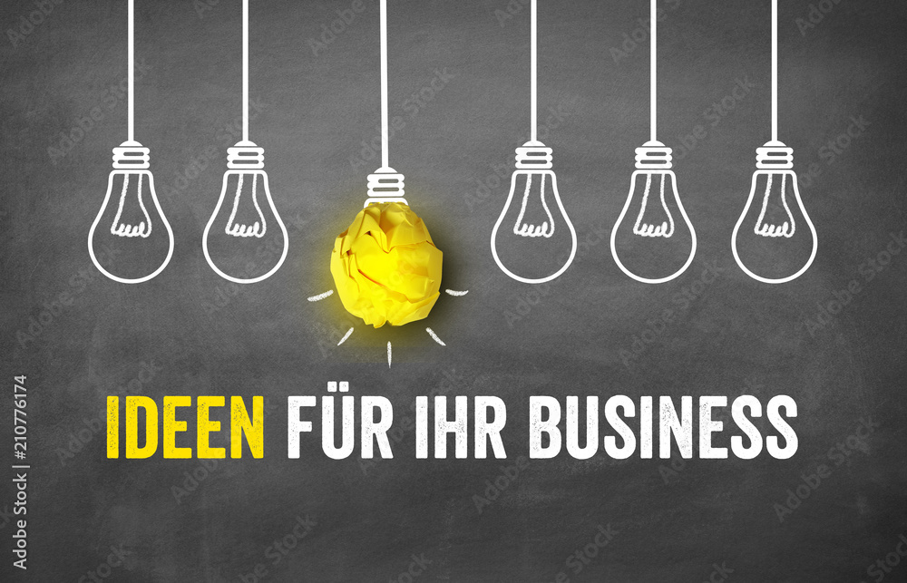 Ideen für Ihr Business Ideen für Ihr Business
