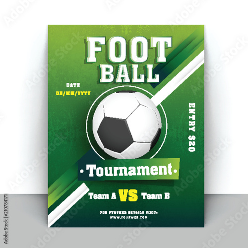Flyer or template design in green color with match details and abstract elements for football tournament concept.