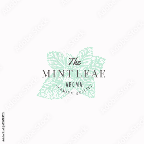 The Mint Leaf Abstract Vector Sign, Symbol or Logo Template. Mint Branch Sillhouette with Retro Typography. Vintage Luxury Emblem.