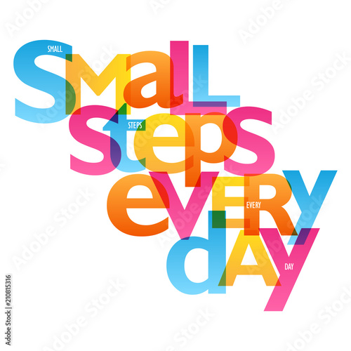 SMALL STEPS EVERY DAY typography poster