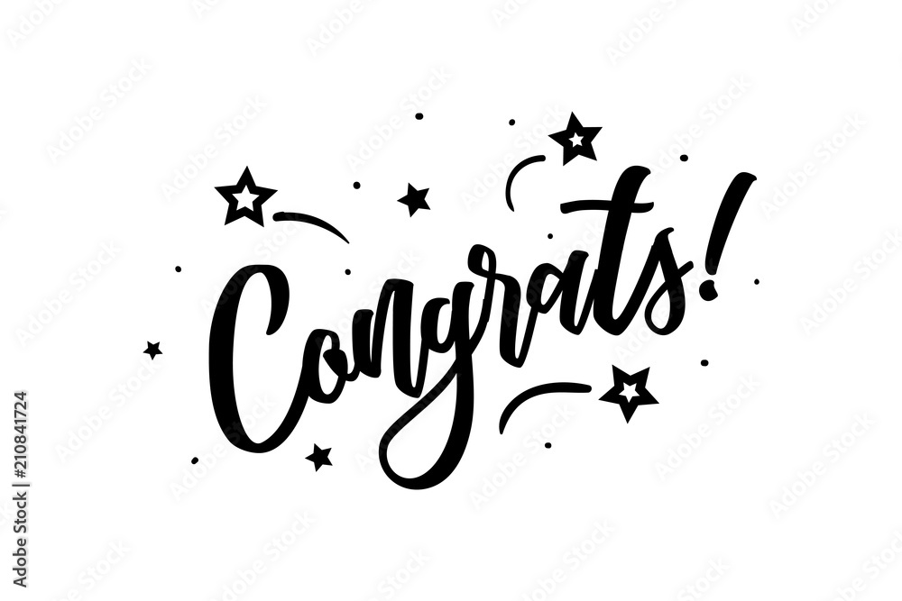 Congrats. Beautiful greeting card poster, calligraphy black text Word star fireworks. Hand drawn, design elements. Handwritten modern brush lettering on a white background isolated vector