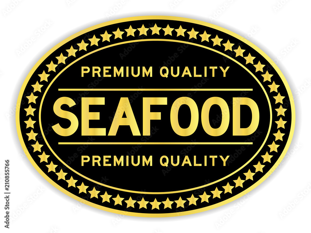 Black and gold color premium quality seafood sticker on white background