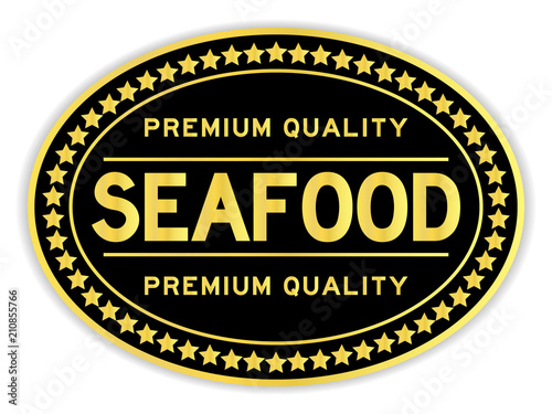 Black and gold color premium quality seafood sticker on white background