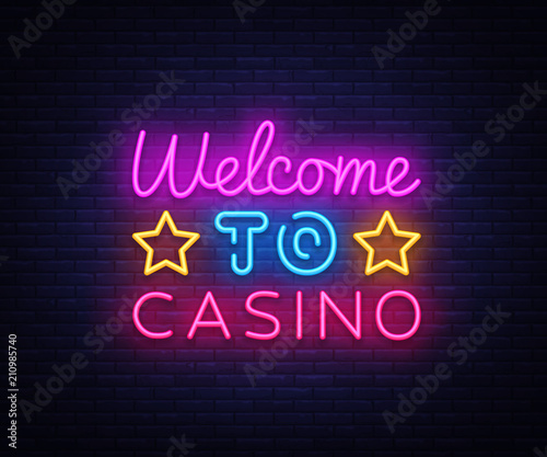 Welcome to Casino sign vector design template. Casino neon logo, light banner design element colorful modern design trend, night bright advertising, bright sign. Vector illustration