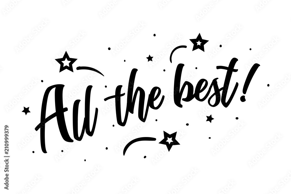 All the best. Beautiful greeting card poster, calligraphy black text