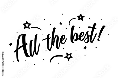 All the best. Beautiful greeting card poster, calligraphy black text Word star fireworks. Hand drawn, design elements. Handwritten modern brush lettering on a white background isolated vector
