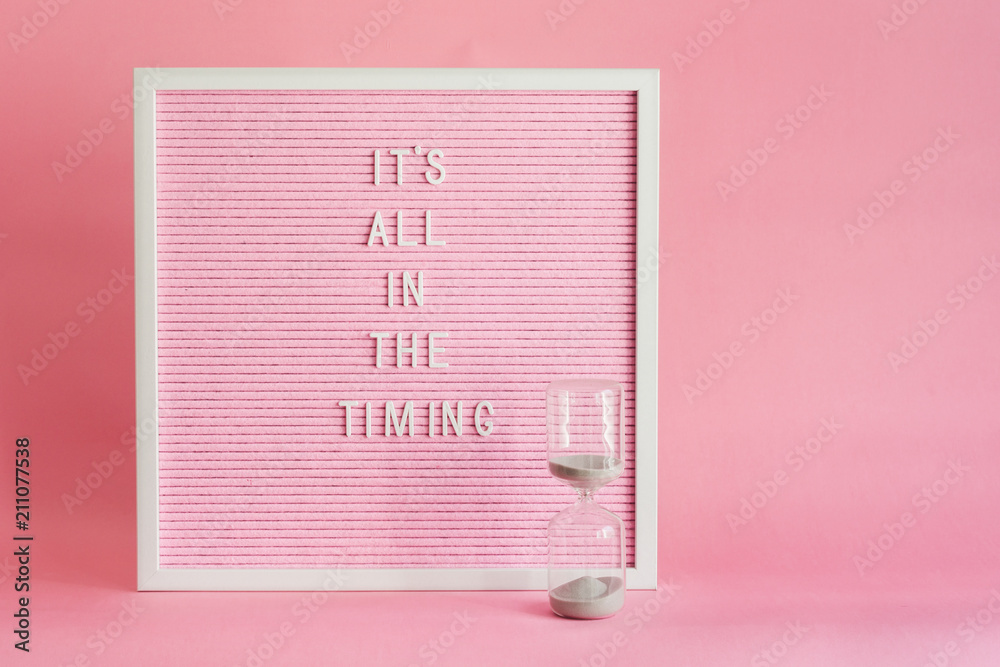 lightboard message "it's all in the timing" Stock Photo Adobe Stock