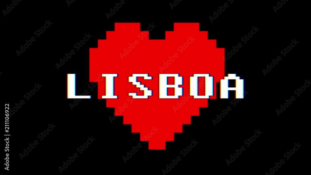 pixel heart LISBOA word text glitch interference screen seamless loop animation background new dynamic retro vintage joyful colorful video footage pixel heart LISBOA word text glitch interference screen seamless loop animation background new dynamic retro vintage joyful colorful video footage