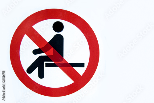 Prohibition signal to sit down with white background