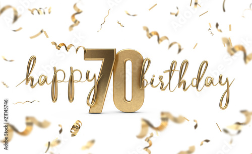 Happy 70th birthday gold greeting background. 3D Rendering photo