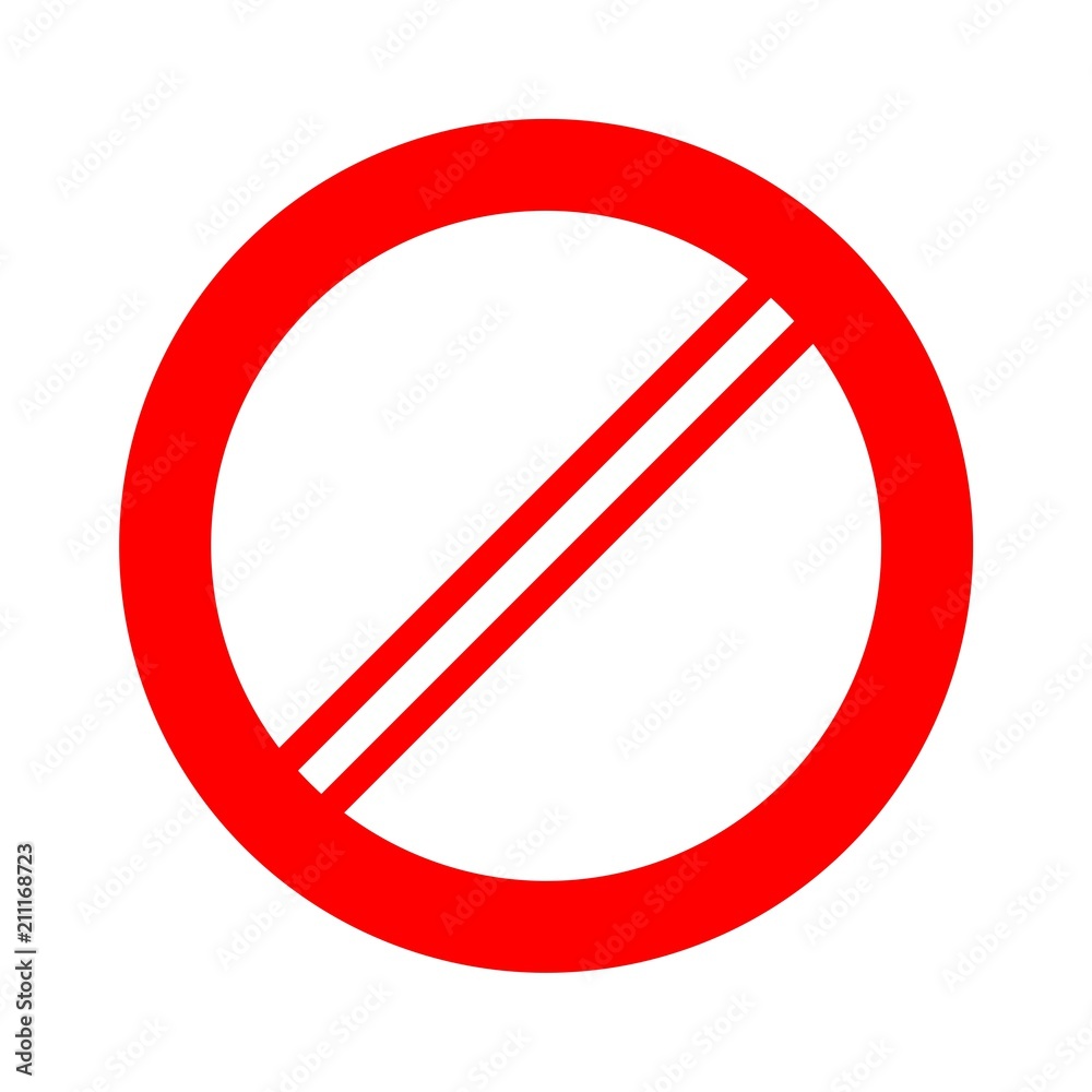 Prohibition no symbol Red round stop warning sign Prohibition no symbol Red round stop warning sign
