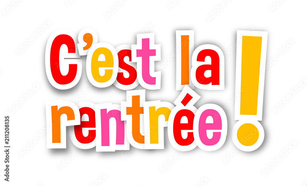 C'est la rentrée ! C'est la rentrée !