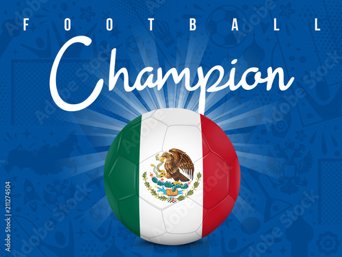 MEXIQUE - CHAMPION FOOTBALL 