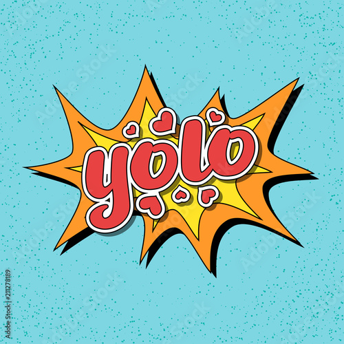 You only live once hand written inspirational lettering vector illustration