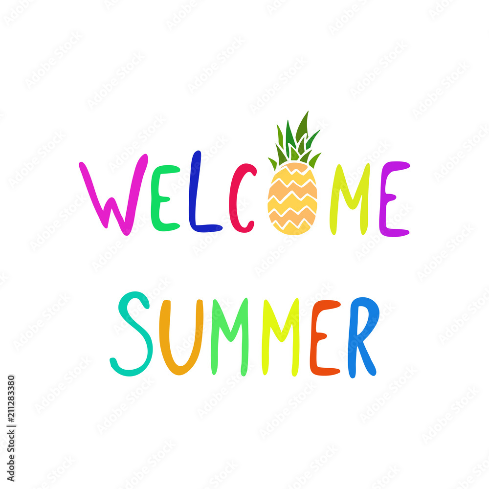 Fototapeta premium Welcome summer positive phrase. 