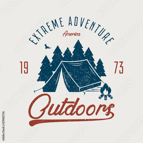Adventure typography graphic for t-shirt. Outdoors t shirt print with camping tent, forest and bonfire. Vintage outdoor expedition stamp with grunge. Vector illustration.