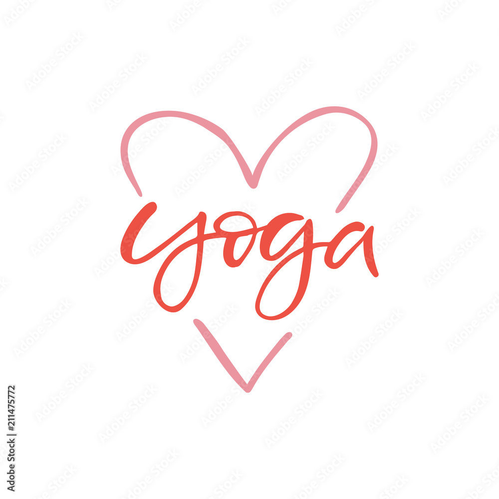 Hand drawn lettering card. The inscription: yoga. Perfect design for greeting cards, posters, T-shirts, banners, print invitations.