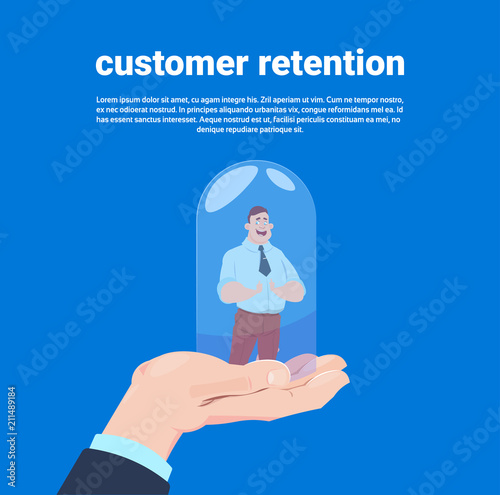 Customer retention manager hand holding a client in cover a glass bulb over blue background flat vector illustration