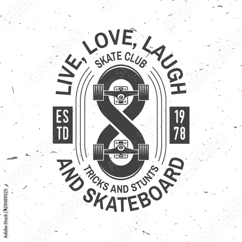 Skateboard club badge. Vector illustration.