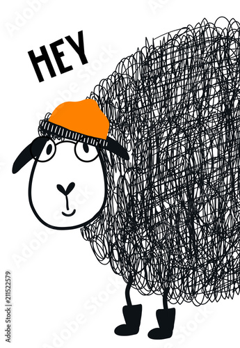 Hey - Cute hand drawn nursery poster with cool sheep animal with glasses and hat and hand drawn lettering.