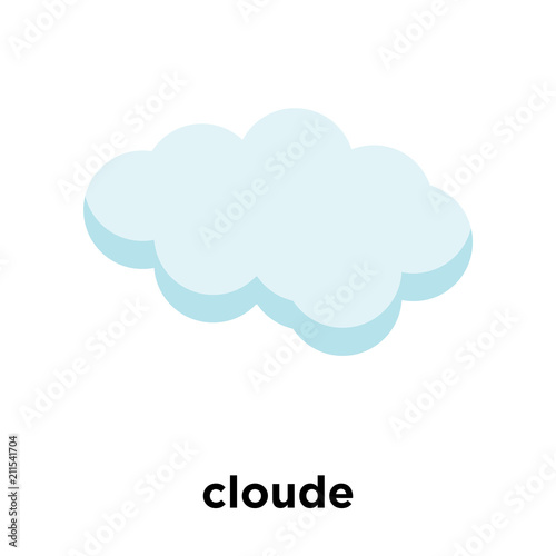 cloude icon vector sign and symbol isolated on white background, cloude logo concept