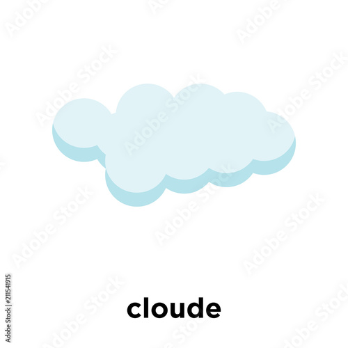 cloude icon vector sign and symbol isolated on white background, cloude logo concept