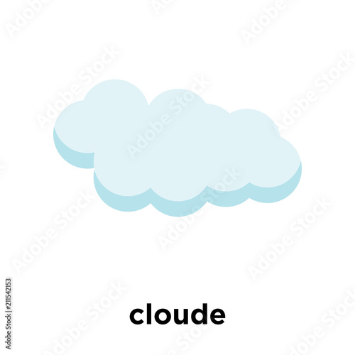 cloude icon vector sign and symbol isolated on white background, cloude logo concept