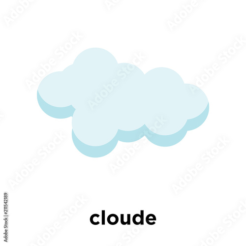 cloude icon vector sign and symbol isolated on white background, cloude logo concept