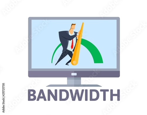 Bandwidth. Man pushing efficiency arrow on computer screen. Wideband internet connection concept. Flat vector illustration. Isolated on white background.