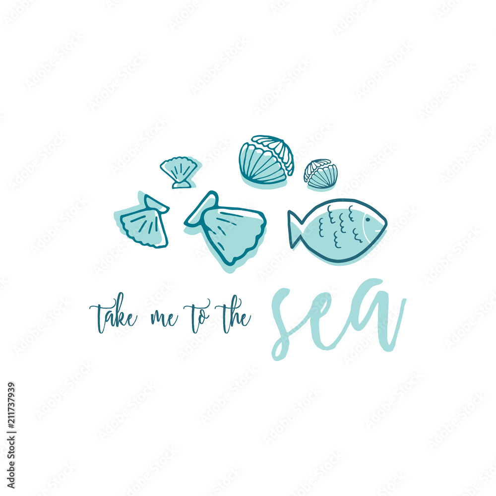 Hand Drawn cartoon doodle vector illustration with sea decoration elements and text Take me to the Sea on pastel blue brush background. Sea shells decore. Apparel or typography design
