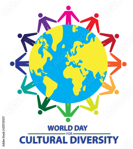 world day for cultural diversity with colorful people hand to hand around the earth