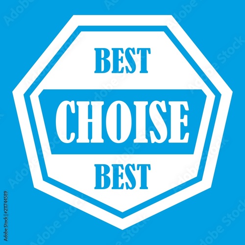 Best choise label icon white isolated on blue background vector illustration
