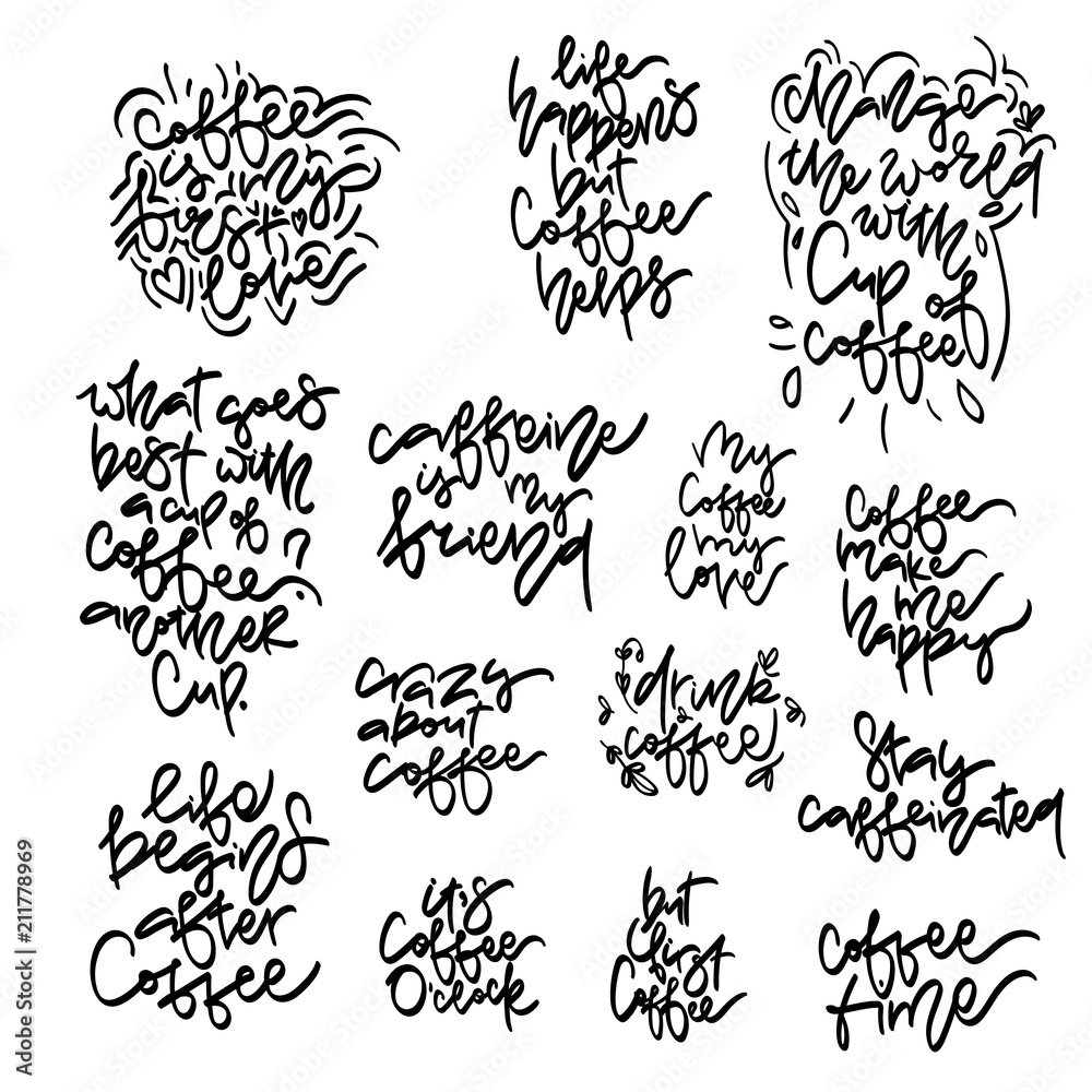 Coffee phrases hand drawn lettering vector set.