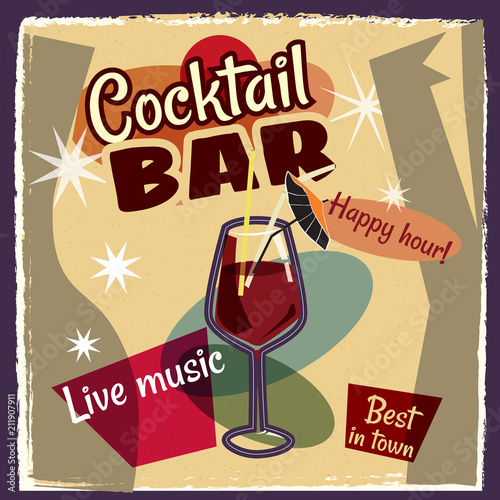 Retro poster design for cocktailbar. Vintage poster, happy hour, card for bar or restaurant. Vector, isolated