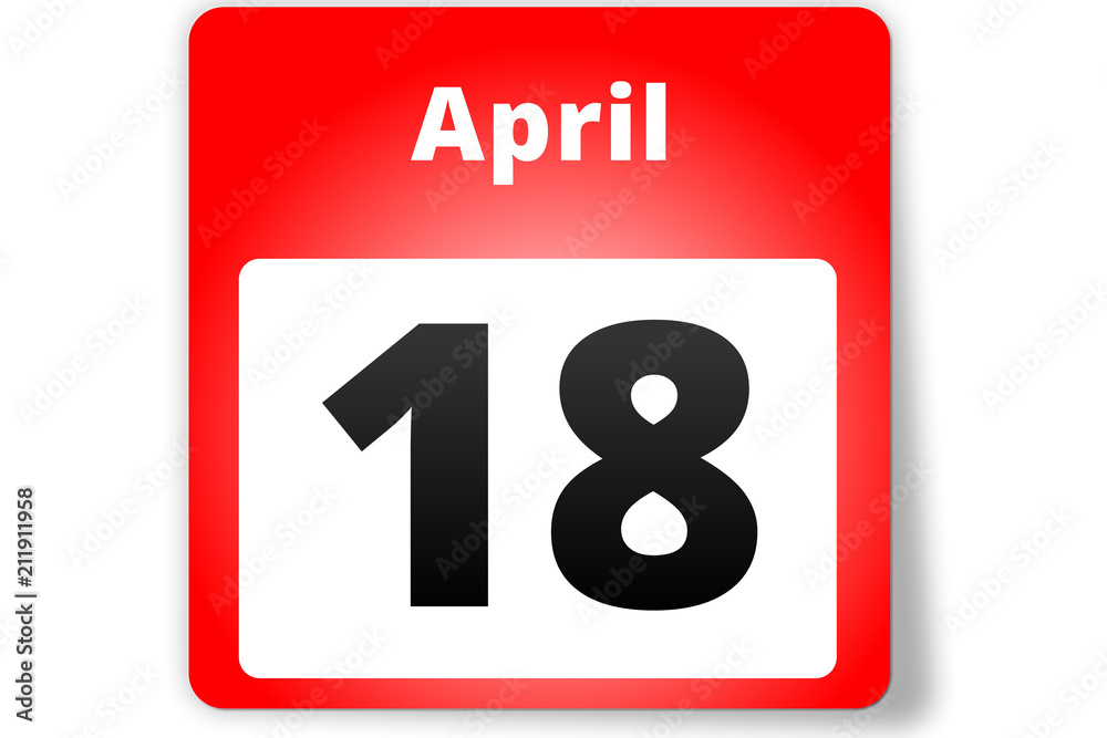 18 April Datum Kalender auf weißem Hintergrund 18 April Datum Kalender auf weißem Hintergrund