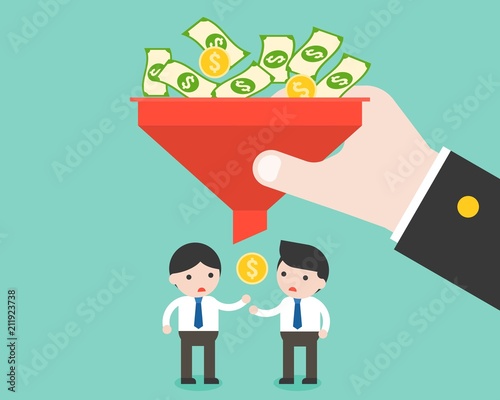 Businessman and small money from filter, unfair paid and unequality capitalism business situation concept flat design