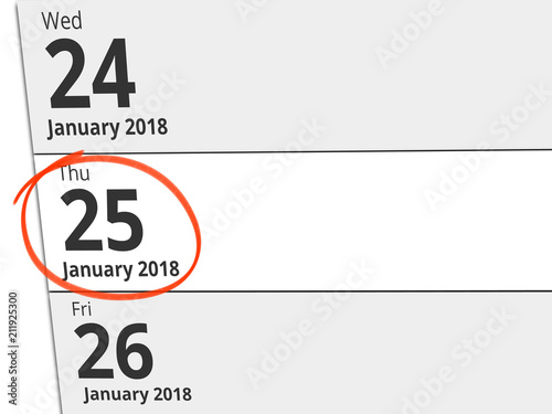 Date Thursday 25 January 2018 circled in red on a calendar