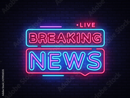 Breaking News neon sign vector. Breaking News Design template neon sign, light banner, neon signboard, nightly bright advertising, light inscription. Vector illustration