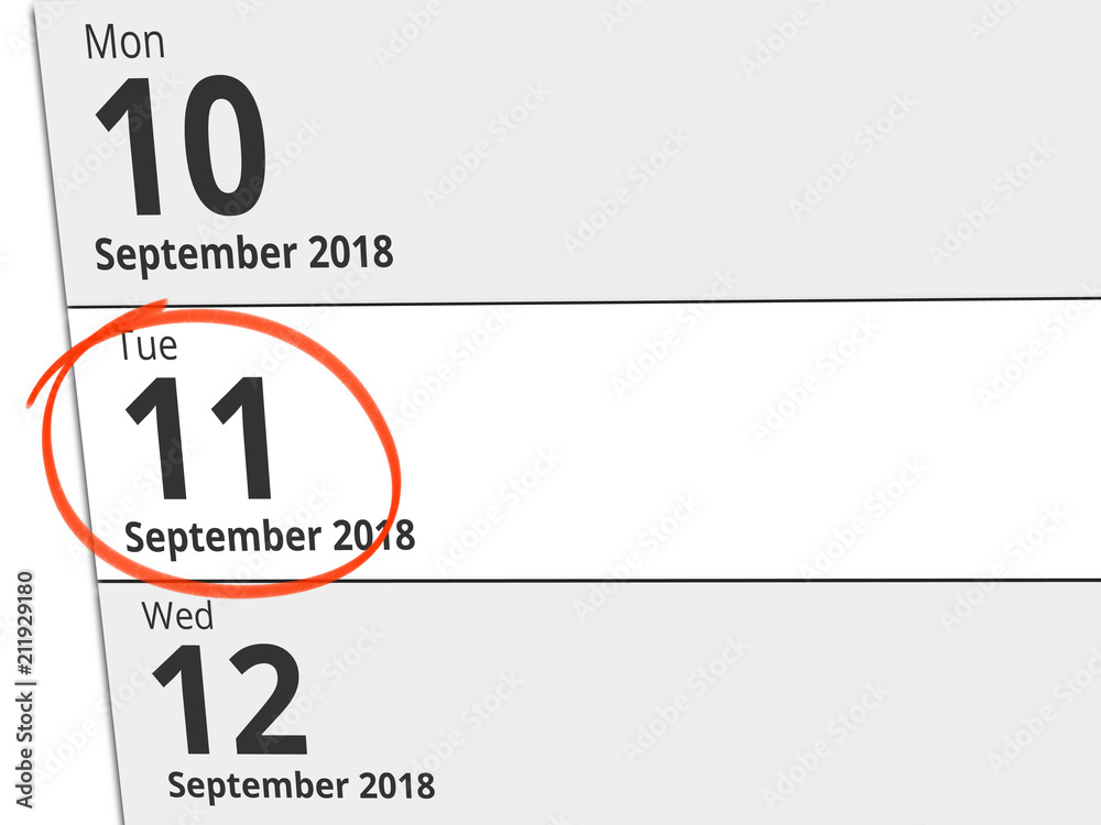 Date Tuesday 11 September 2018 circled in red on a calendar Date Tuesday 11 September 2018 circled in red on a calendar