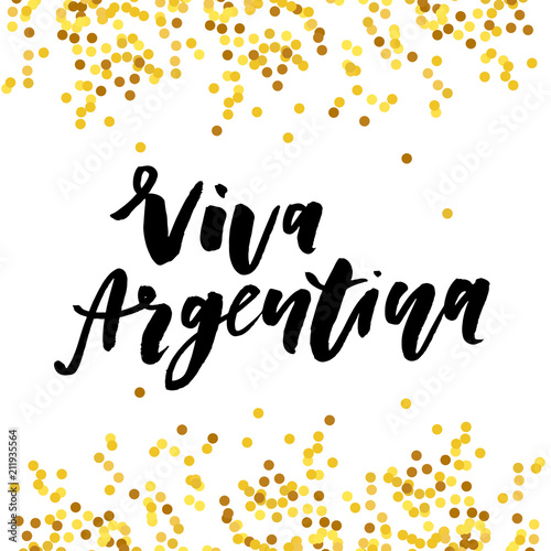 Viva Argentina independence day Phrase Vector Lettering Calligraphy