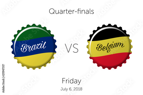 Soccer championship | Quarter-finals - Brazil VS Belgium - July 6, 2018 